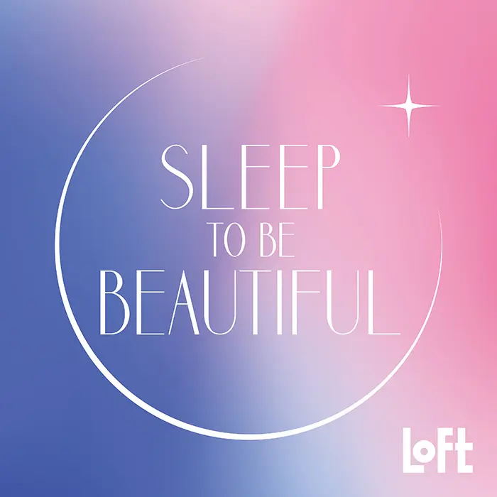 SLEEP TO BE BEAUTIFUL
